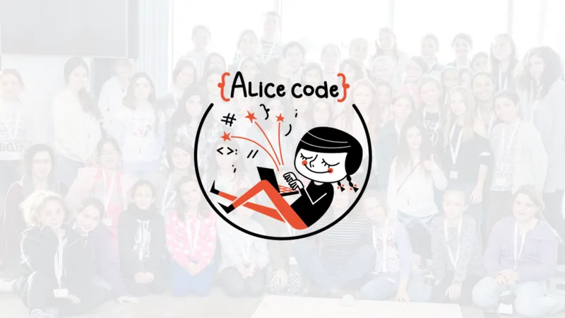 AliceCode — Amazing Community of Future Engineers for Girls